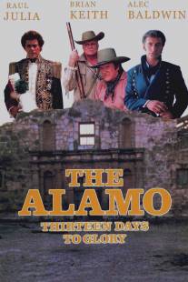 Аламо: Тринадцать дней славы/Alamo: Thirteen Days to Glory, The (1987)
