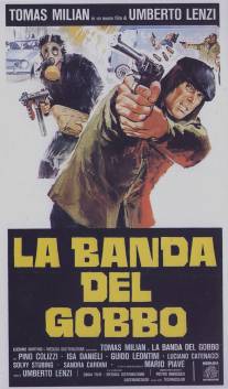 Банда Горбуна/La banda del gobbo