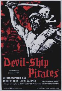 Дьявольский пиратский корабль/Devil-Ship Pirates, The