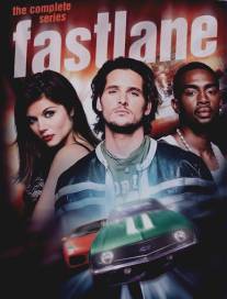 Криминальные гонки/Fastlane (2002)