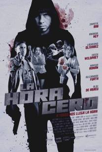 Ноль часов/La hora cero (2010)