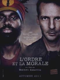 Порядок и мораль/L'ordre et la morale (2011)