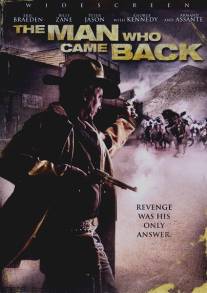 Расплата кровью/Man Who Came Back, The (2008)