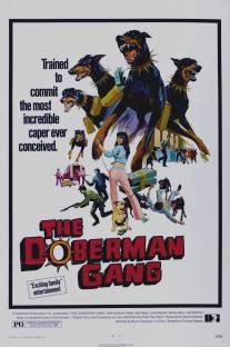 Шайка доберманов/Doberman Gang, The (1972)