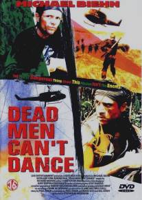 Спецназ/Dead Men Can't Dance (1997)