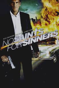 У грешников нет святых/No Saints for Sinners (2011)