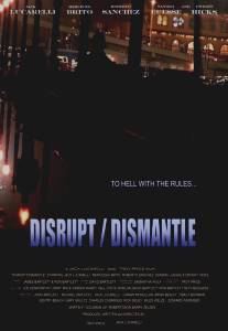 Война картелей/Disrupt\/Dismantle (2010)