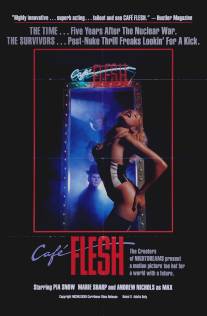 Кафе 'Плоть'/Cafe Flesh (1982)