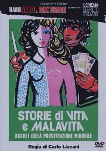 Правдивая история о преступном промысле/Storie di vita e malavita (Racket della prostituzione minorile) (1975)