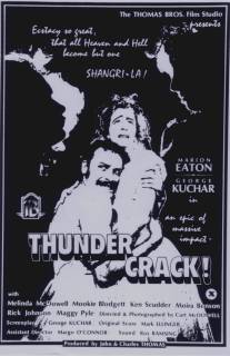 Раскаты грома!/Thundercrack!