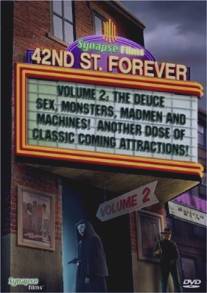 42-ая улица навсегда: Часть 2/42nd Street Forever, Volume 2: The Deuce