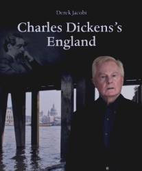 Англия Чарльза Диккенса/Charles Dickens's England