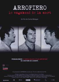 Арропийро, шаги смерти/Arropiero, el vagabundo de la muerte (2008)