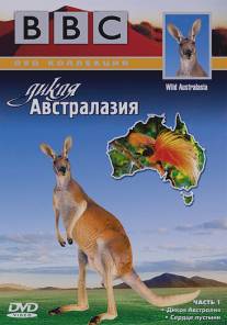 BBC: Дикая Австралазия/Wild Australasia (2003)