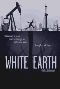 Белая земля/White Earth