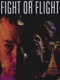 Дерись или беги/Fight or Flight