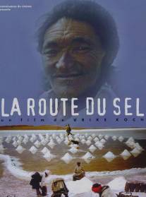 Добытчики соли Тибета/Die Salzmanner von Tibet (1997)
