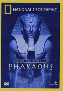 Египет: Тайны Фараонов/Egypt: Secrets of the Pharaohs