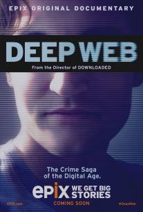 Глубокая паутина/Deep Web (2015)