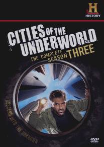 Города подземелья/Cities of the Underworld (2007)