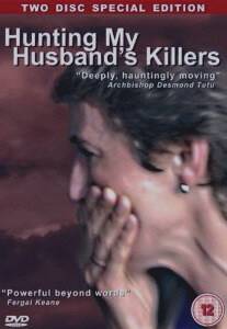 Hunting My Husband's Killers (2006)