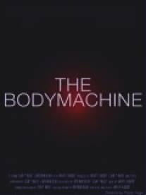 Механизм тела/Body Machine, The