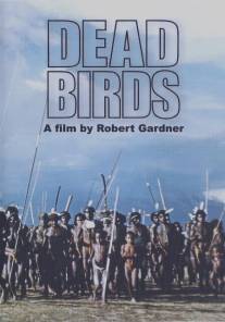 Мертвые птицы/Dead Birds (1963)