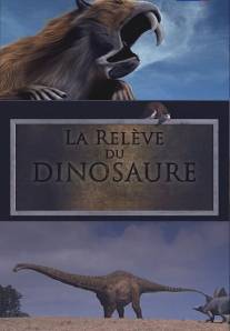 Мир после динозавров/La releve du dinosaure (2010)