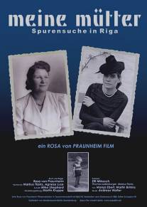 Моя мать - поиски начались в Риге/Meine Mutter - Spurensuche in Riga