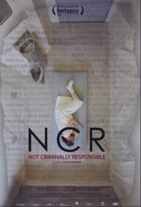 NCR: Не несёт уголовной ответственности/NCR: Not Criminally Responsible