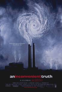 Неудобная правда/An Inconvenient Truth (2006)