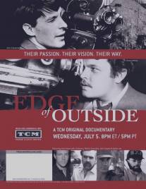 Независимое кино/Edge of Outside (2006)