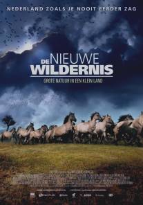 Новая дикая природа/De nieuwe wildernis (2013)