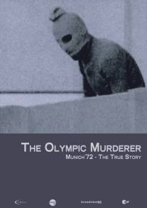Олимпийское убийство: Мюнхен '72/Der Olympia-Mord: Munchen '72 - Die wahre Geschichte (2006)