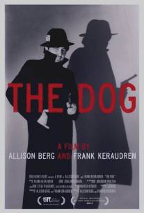 Пес/Dog, The (2013)