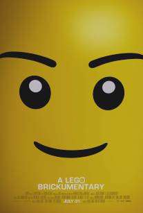 По ту сторону блока: История «Лего» по кирпичикам/Beyond the Brick: A LEGO Brickumentary (2014)