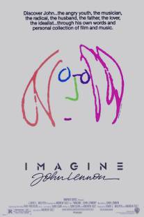 Представьте себе: Джон Леннон/Imagine: John Lennon