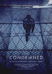 Приговоренные/The Condemned (2013)