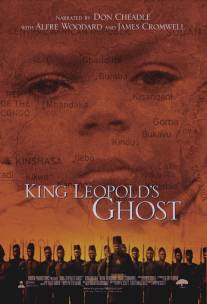 Призрак короля Леопольда/King Leopold's Ghost (2006)