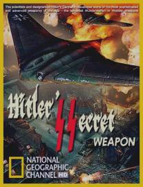 Секретное оружие Гитлера/Hitler's Secret Weapons (1991)