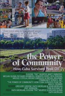 Сила общества: Как Куба пережила пик нефти/Power of Community: How Cuba Survived Peak Oil, The (2006)