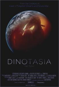 Сказание о динозаврах/Dinotasia (2012)