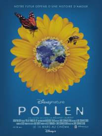 Скрытая красота: История любви, которая питает Землю/Pollen (2011)