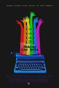 Создание мальчиков/Making the Boys (2011)