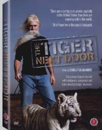 Тигр за дверью/Tiger Next Door, The