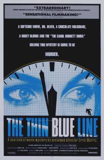 Тонкая голубая линия/Thin Blue Line, The (1988)