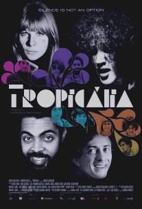 Тропикалия/Tropicalia (2012)