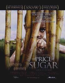 Цена сахара/Price of Sugar, The (2007)