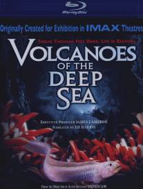 Вулканы в морских глубинах/Volcanoes of the Deep Sea (2003)