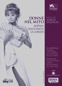 Женщины-легенды: Софи рассказывает о Лорен/Donne nel mito: Sophia racconta la Loren (2014)